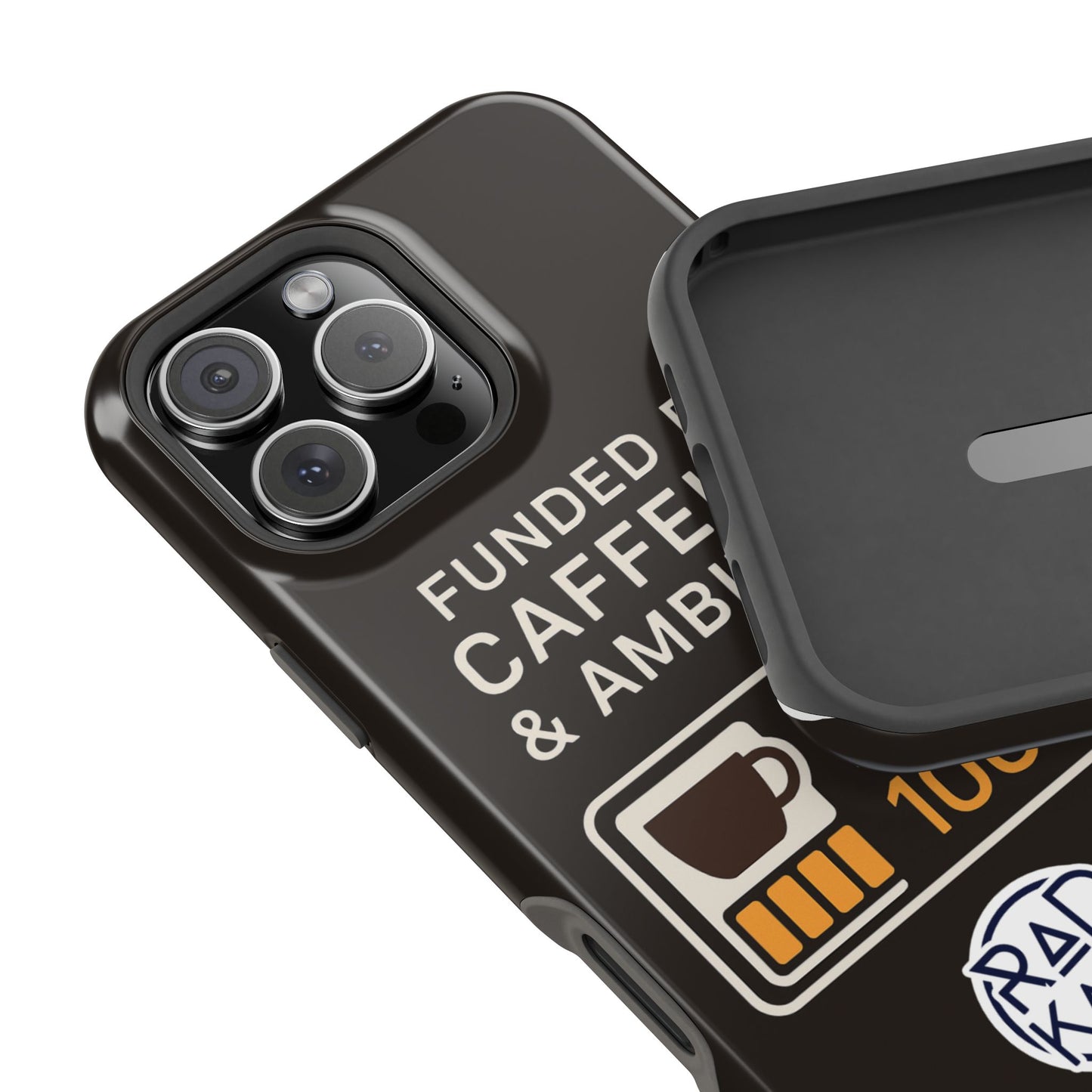 Funded by Caffeine and Ambition