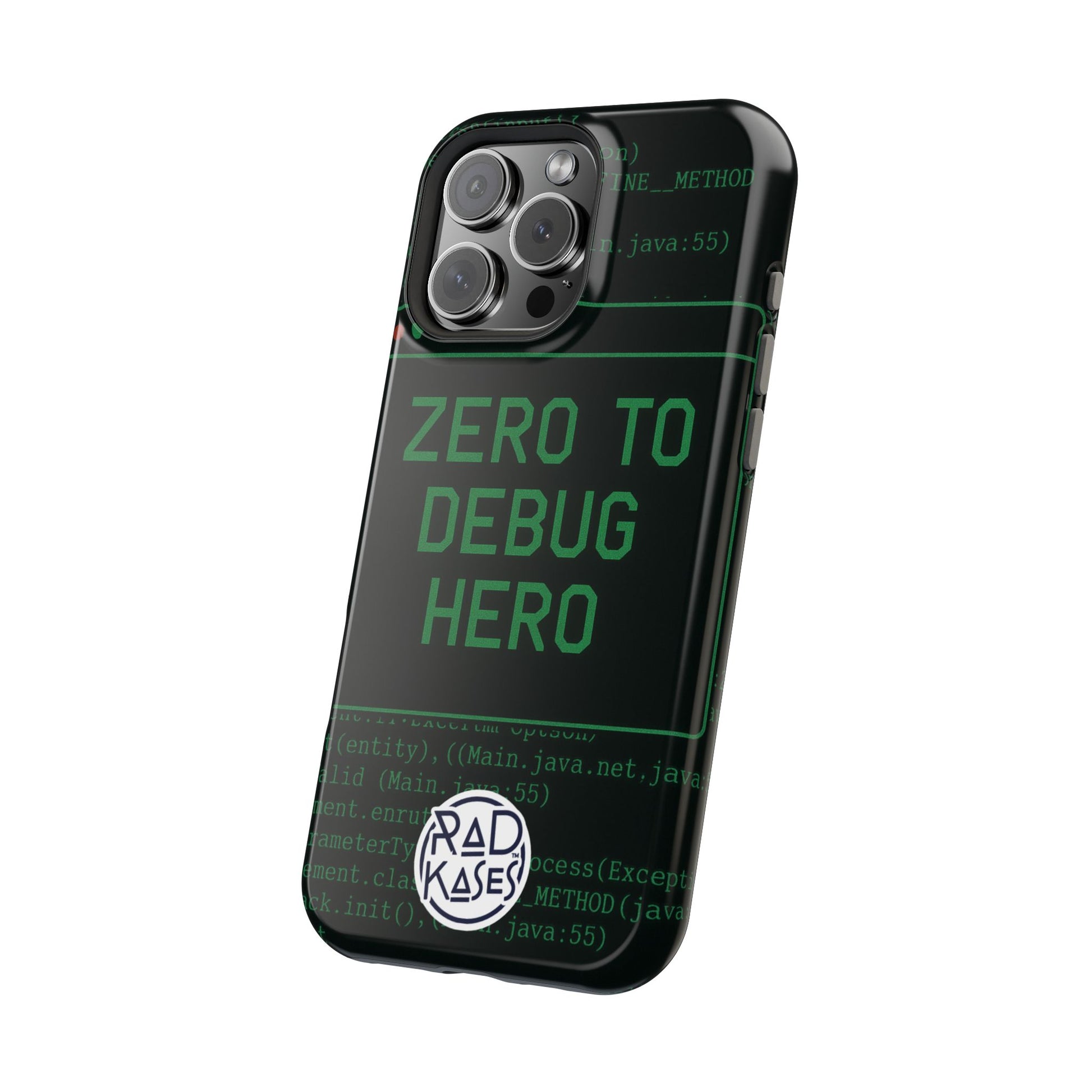 Phone case with 'Zero to Debug Hero' text and Rad Kases logo on a white background